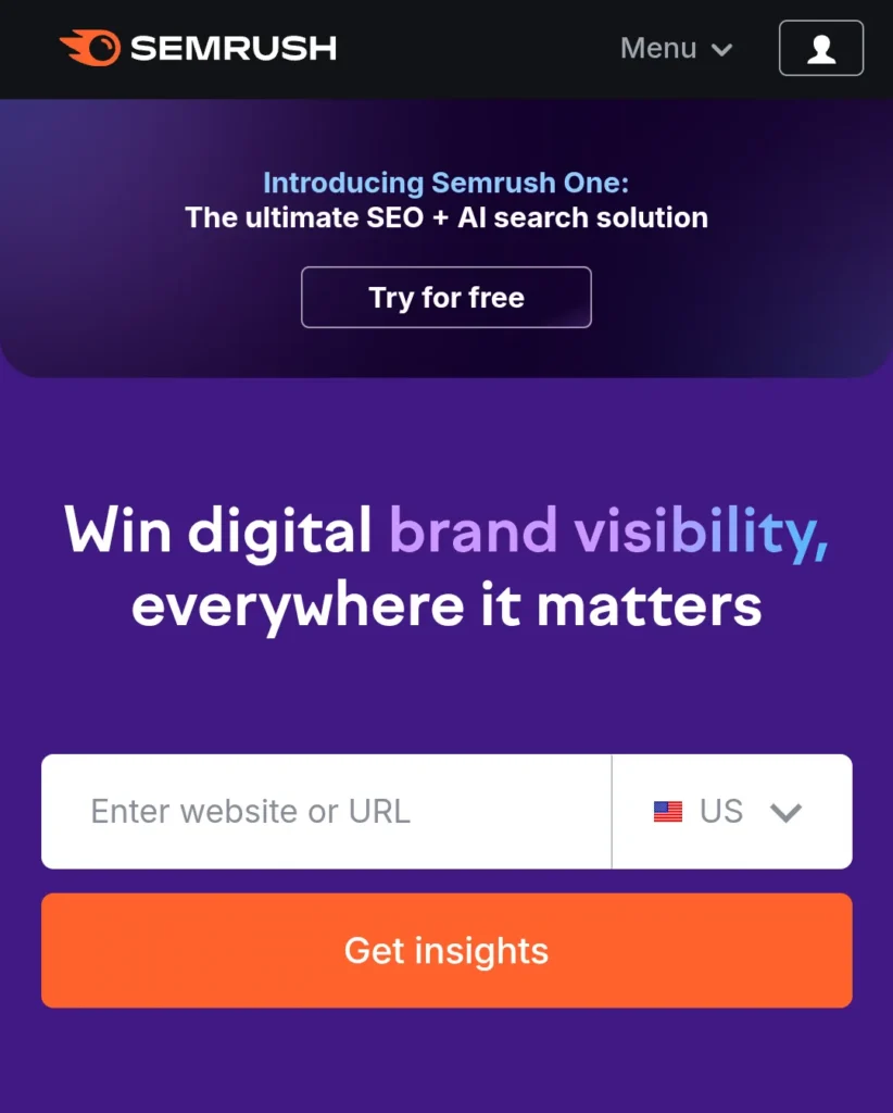 Win digital brand visibility with SEMrush One, an ultimate SEO and AI tool for instant website insights and online presence.